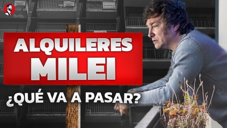 ALQUILERES MILEI: ¿Cómo serán los nuevos contratos?