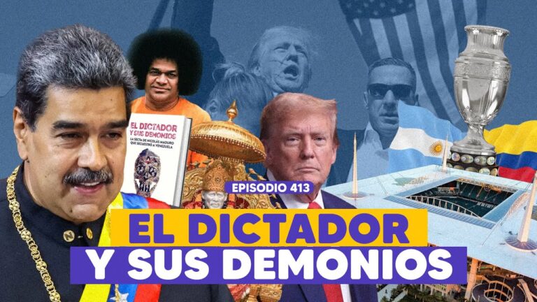 Ep. 413 – El desastre de la Copa América y la religión de Maduro