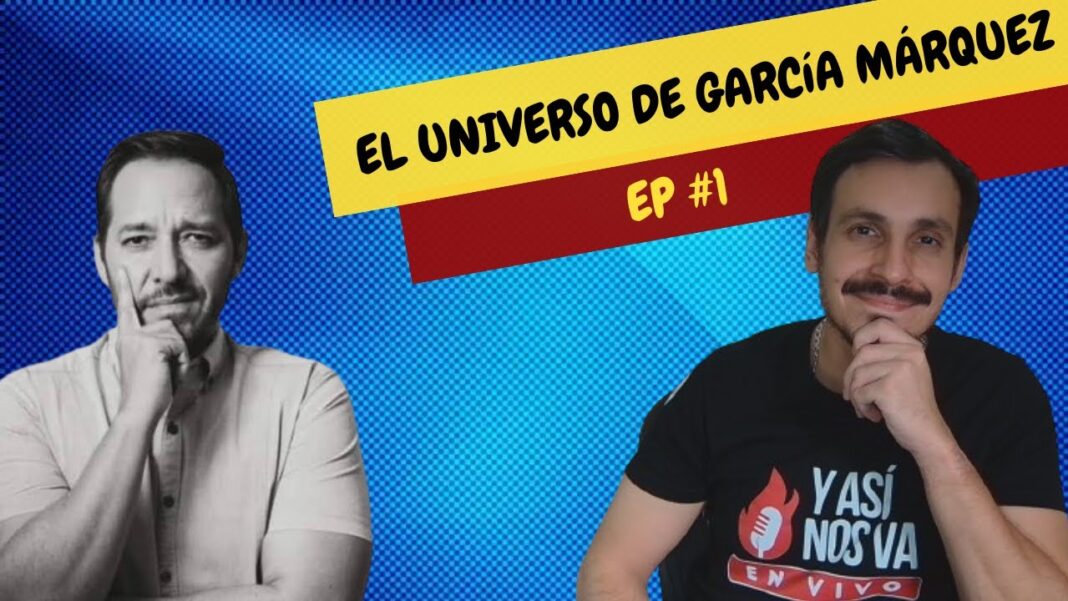 Un pretexto para hablar de García Márquez (con @cesararriba) | Nehomar Hernández