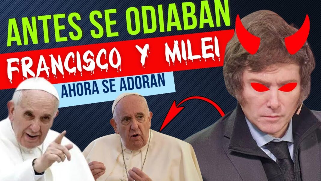 CUANDO MILEI NO QUERÍA AL PAPA | FUERA DE ORDEN 778 PARTE 1 | JUEVES 15.2.2024
